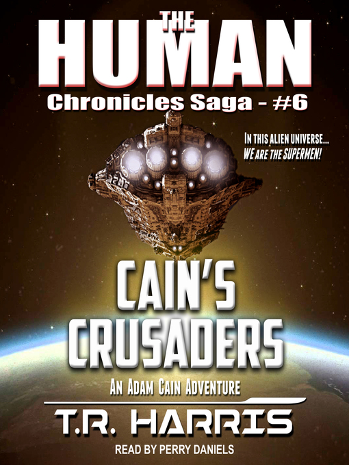 Title details for Cain's Crusaders by T.R. Harris - Available